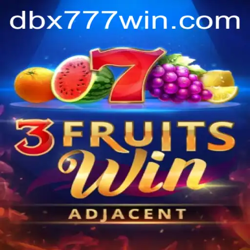 Explore the Exciting World of 3FruitsWin: A Gaming Experience Like No Other