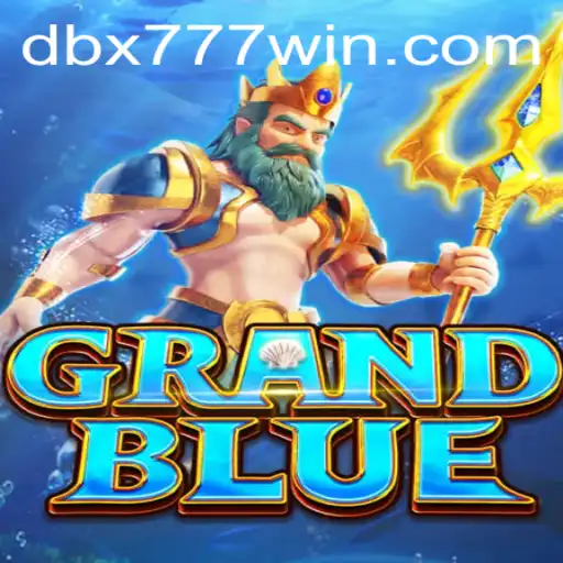 Exploring the World of GRANDBLUE: A Deep Dive into DBX777