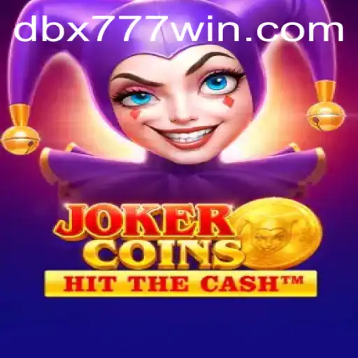 Discover the Thrilling World of JokerCoins with DBX777