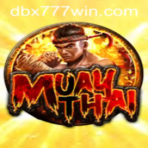 Exploring the Thrilling Universe of MuayThai: The Game with DBX777